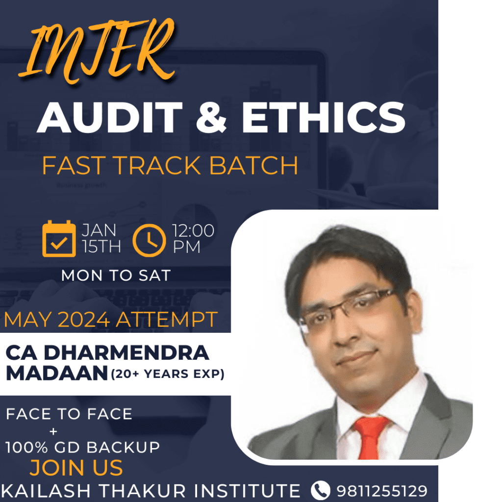 CA INTER (New Syllabus) AUDIT FAST TRACK BATCH - AKN Kailash Thakur